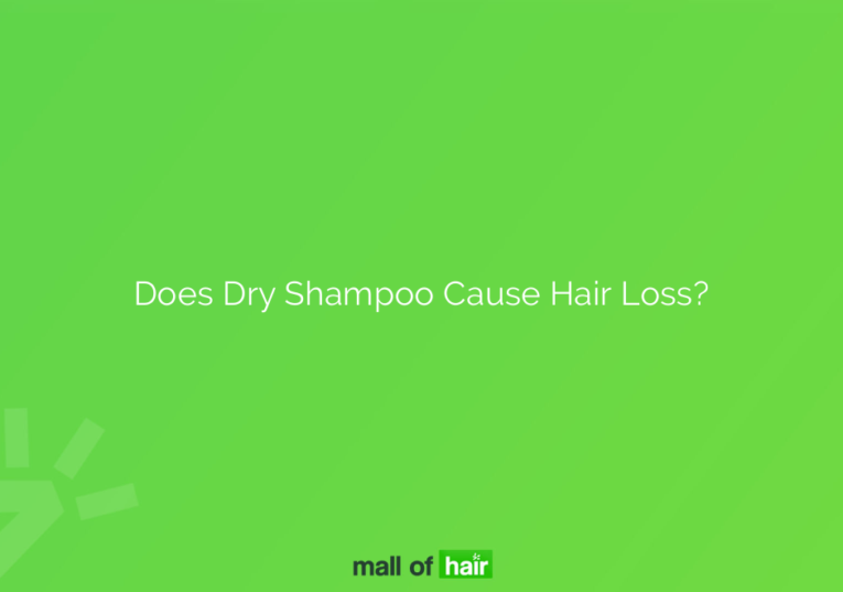 Does Dry Shampoo Cause Hair Loss?