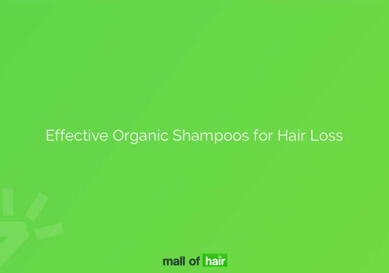 Effective Organic Shampoos for Hair Loss